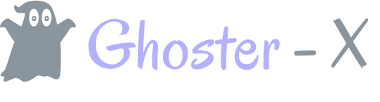 Ghoster-X